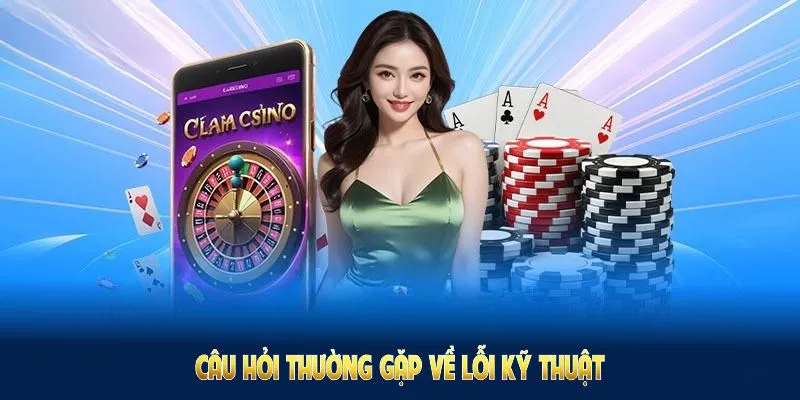 Câu hỏi thường gặp lỗi kỹ thuật và cách khắc phục khi xem live